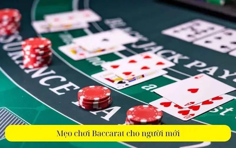 Mẹo chơi Baccarat cho người mới